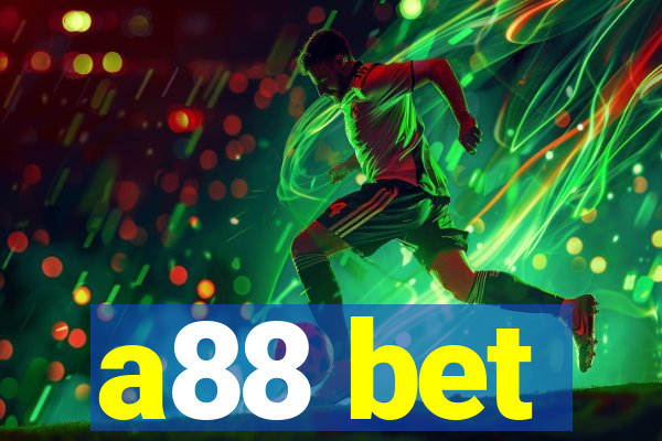 a88 bet